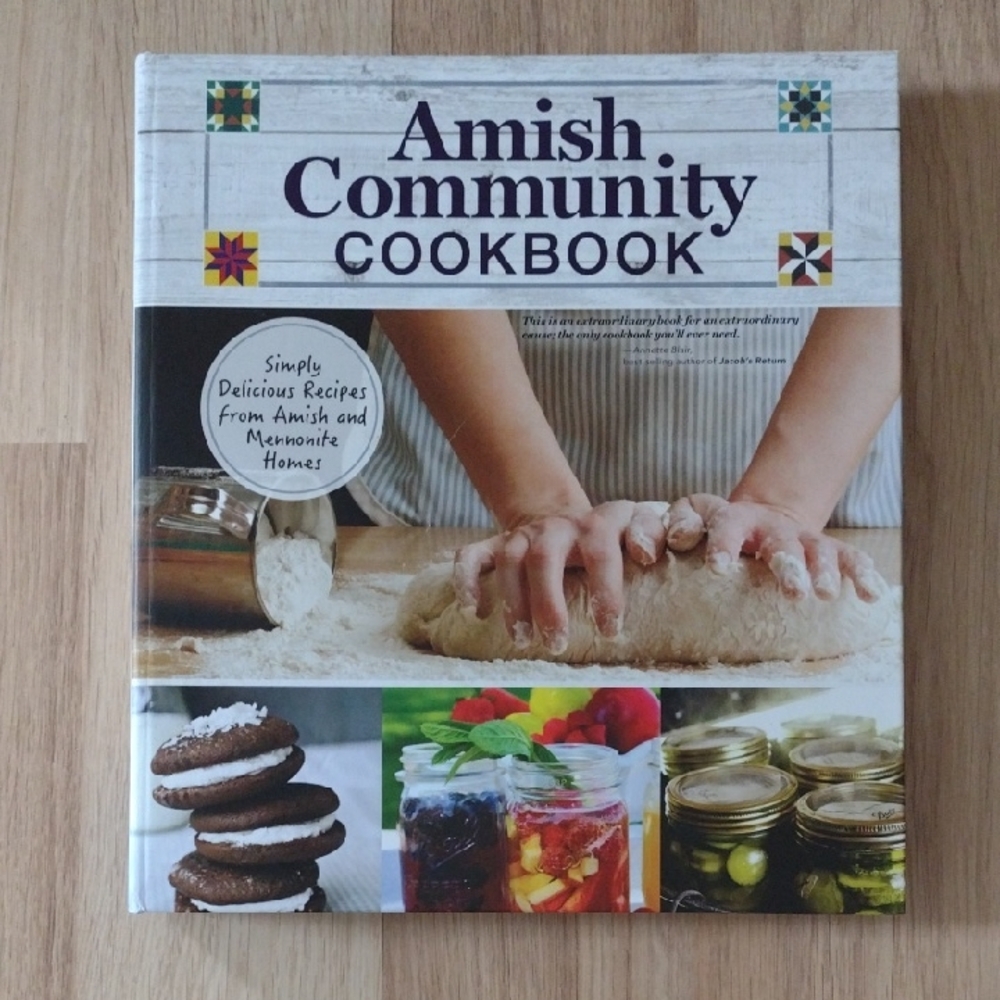 Amish Community Cookbook Recipes From Amish & Mennonite Homes